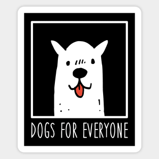 Dogs for Everyone Magnet